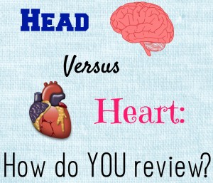 Head Versus Heart: How do you Rate?