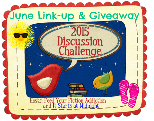 June 2015 Discussion Challenge Link Up and Giveaway