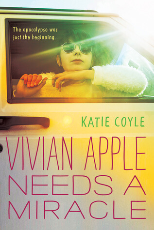 Review: Vivian Apple Needs a Miracle by Katie Coyle