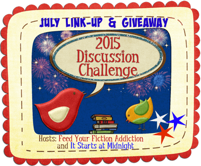July 2015 Discussion Challenge Link Up and Giveaway