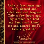 Forbidden by Kimberley Griffiths Little Forbidden by Kimberley Griffiths Little