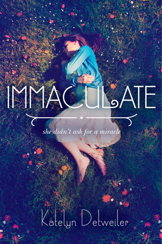 Review & Interview: Immaculate by Katelyn Detweiler