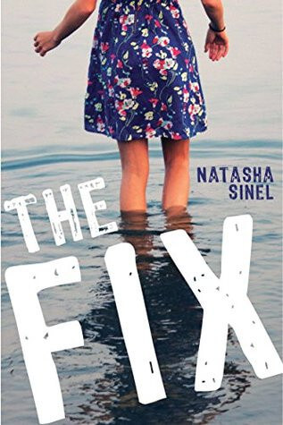 The Fix by Natasha Sinel: Blog Tour & Giveaway