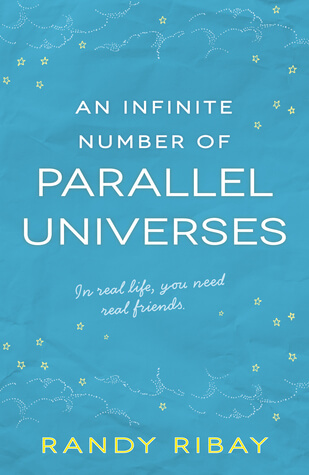 Review: An Infinite Number of Parallel Universes by Randy Ribay
