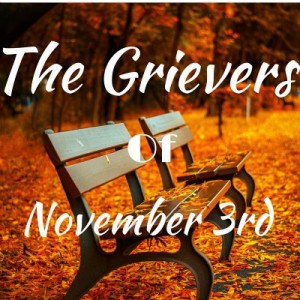 Triple Review: The November 3rd Grievers