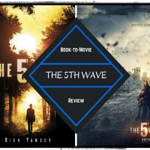 That Time I Saw The 5th Wave