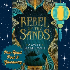 I Am Not a Sharpshooter (And Other Things You Know About Me): A Rebel of the Sands Giveaway