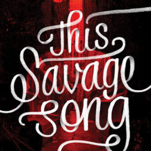 Review: This Savage Song by Victoria Schwab