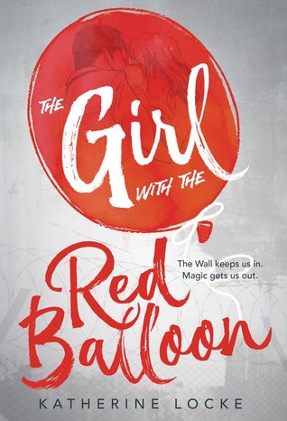 Review: The Girl with the Red Balloon by Katherine Locke