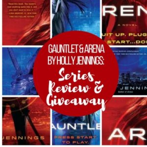 Arena & Gauntlet by Holly Jennings: Series Review & Giveaway