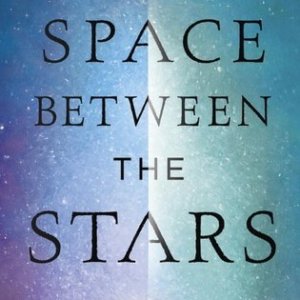 Review: The Space Between the Stars by Anne Corlett