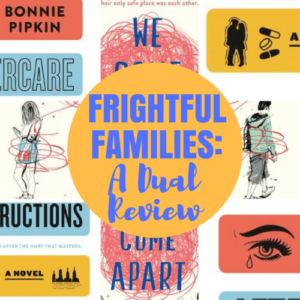 Dual Review: Frightful Families