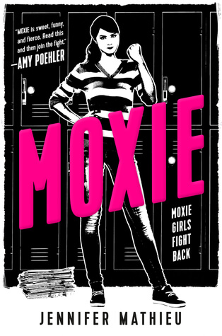 Review: Moxie by Jennifer Mathieu
