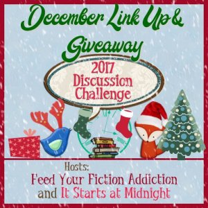 December 2017 Discussion Challenge Link Up & Giveaway