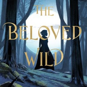 The Beloved Wild by Melissa Ostrom: Review & Giveaway