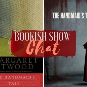 Book Versus Show: The Handmaid’s Tale