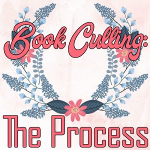 Book Culling: The Process