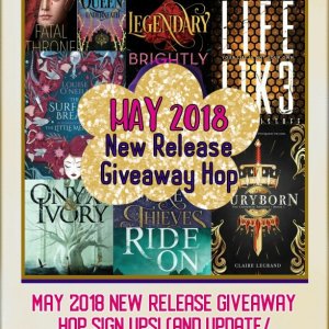 May 2018 New Release Giveaway Hop Sign Ups- and Update/Announcement!