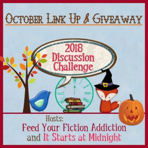 October 2018 Discussion Challenge Link Up & Giveaway