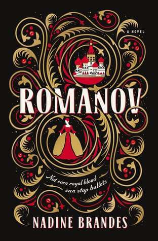 Romanov by Nadine Brandes: Review & Giveaway