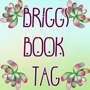 Briggs Book Tag