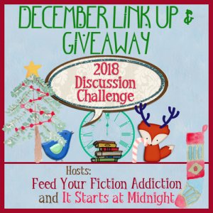 December 2018 Discussion Challenge Link Up & Giveaway