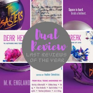 Dual Review: Last Review Books of 2018