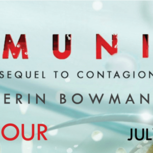 Immunity by Erin Bowman: Review & Giveaway!
