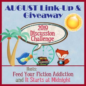 August 2019 Discussion Challenge Link Up & Giveaway