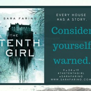 The Tenth Girl by Sara Faring: Review & Giveaway!
