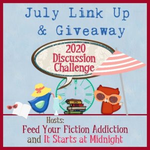 July 2020 Discussion Challenge Link Up & Giveaway