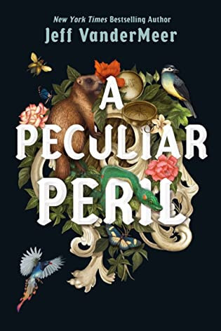 Blog Tour & Giveaway: A Peculiar Peril by Jeff VanderMeer