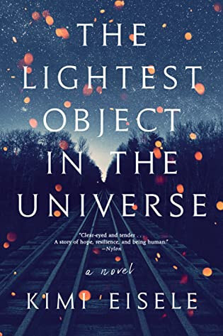 Blog Tour Review: The Lightest Object in the Universe by Kimi Eisele