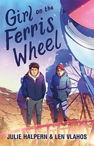 Review & Giveaway: Girl on the Ferris Wheel by Julie Halpern & Len Vlahos