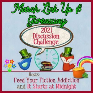 March 2021 Discussion Challenge Link Up & Giveaway