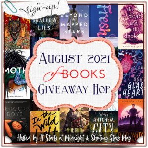 August 2021 Of Books Giveaway Hop Sign Up