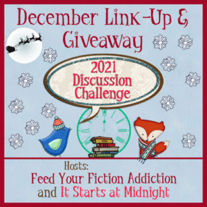 December 2021 Discussion Challenge Link Up & Giveaway