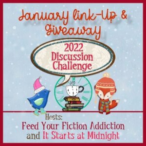 January 2022 Discussion Challenge Link Up & Giveaway