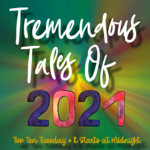 Tremendous Tales of ‘Twenty-One