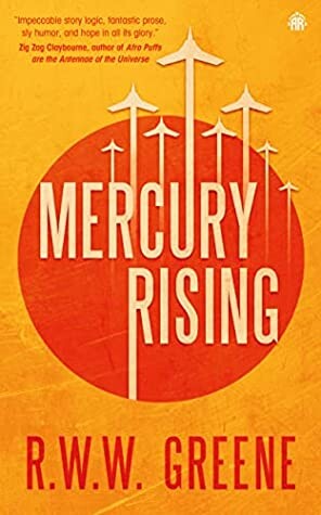 Blog Tour Review: Mercury Rising by R.W.W. Greene