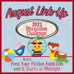 August 2023 Discussion Challenge Link Up & Giveaway