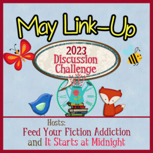 May 2023 Discussion Challenge Link Up & Giveaway