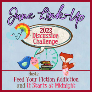 June 2023 Discussion Challenge Link Up & Giveaway