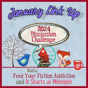 January 2024 Discussion Challenge Link Up & Giveaway
