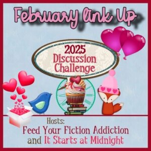 February 2025 Discussion Challenge Link Up & Giveaway