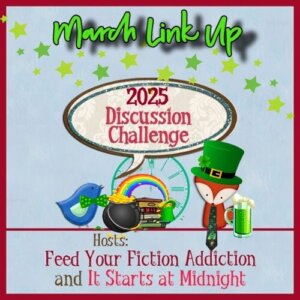 March 2025 Discussion Challenge Link Up & Giveaway